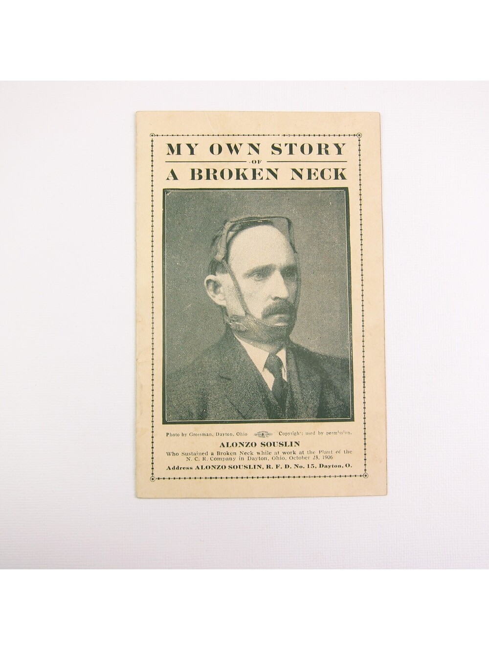 Antique 1906 Pamphlet Alonzo Souslin My Story of a Broken Neck NCR Dayton Ohio
